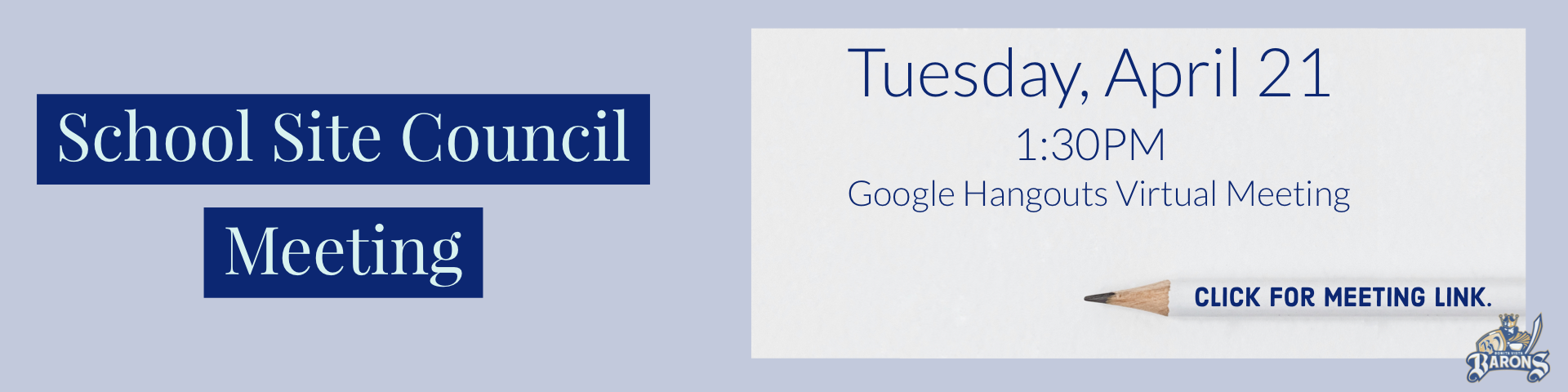 School Site Council Virtual Meeting Via Google Hangouts On Tuesday April 21 at 1:30pm.